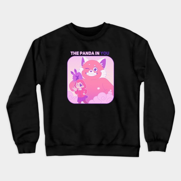 Turning Red - The Panda in YOU Crewneck Sweatshirt by Skyellux